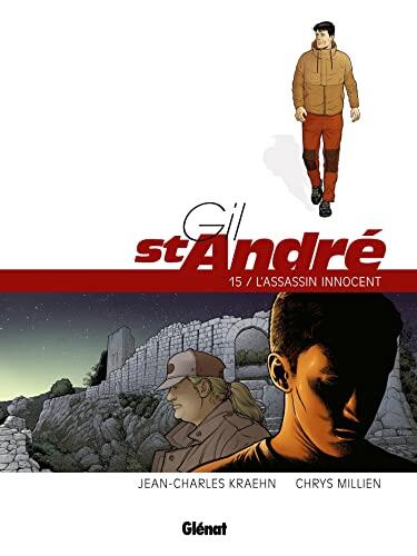 Gil Saint-André - Tome 15 : L'Assassin Innocent