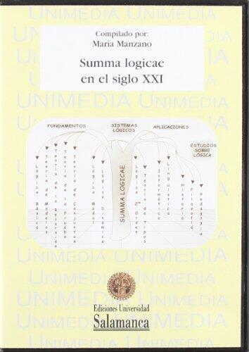 Summa Logicae en el Siglo XXI: (Electronic Resource)