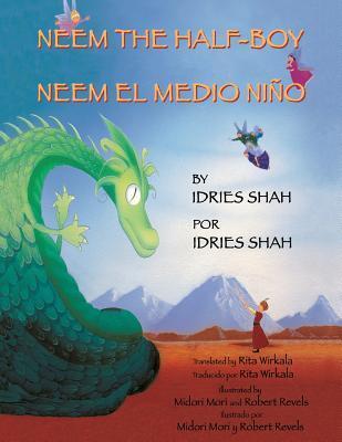 Neem the Half-Boy / Neem el medio niño: English-Spanish Edition