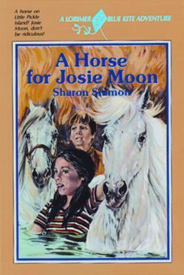 A Horse for Josie Moon