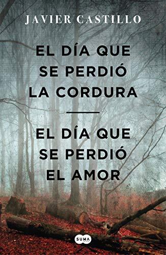 El día que se perdió la cordura / El día que se perdió el amor