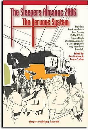 The Sleepers Almanac 2006 - The Nervous System