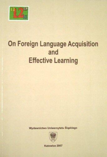 On Foreign Language Acquisition and Effective Learning