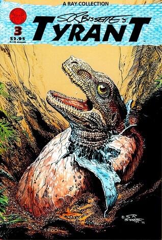 S.R. Bissette's Tyrant Volume 3