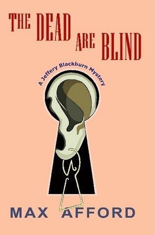 The Dead are Blind