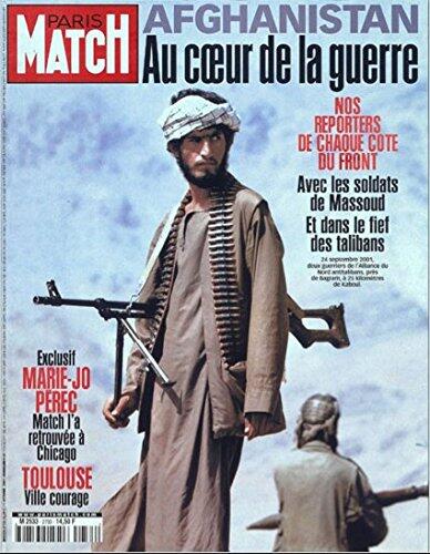 Paris Match n° 2733 du 11 Octobre 2001 - La Guerre, Festival de Marrakech, Toulouse ville courage, Paris Match