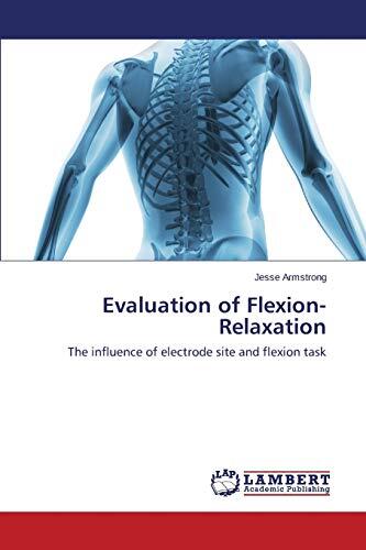 Evaluation of Flexion-Relaxation: The influence of electrode site and flexion task