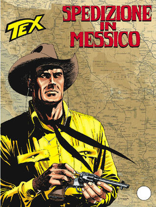 Tex n. 563: Spedizione in Messico