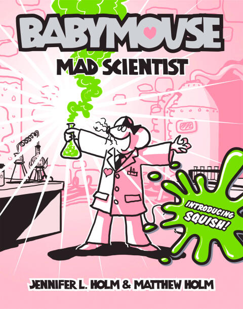 Mad Scientist (Babymouse #14)