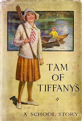 Tam of Tiffany's: A School Story