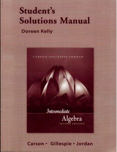 Student Solutions Manual for Intermediate Algebra