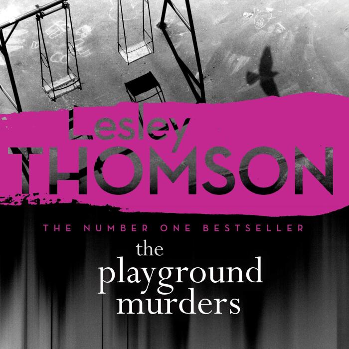 The Playground Murders: The Detective's Daughter, Book 7