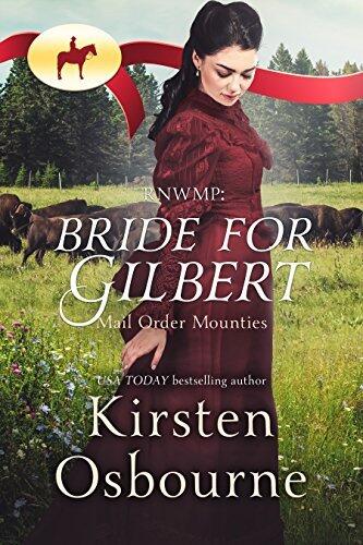 RNWMP: Bride for Gilbert