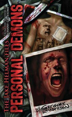Personal Demons: Book One in the Jake Helman Files Series
