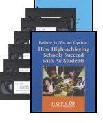 Failure Is Not an Option: How High-Achieving Schools Succeed with All Students