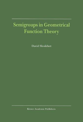Semigroups in Geometrical Function Theory