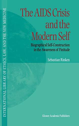 The AIDS Crisis and the Modern Self: Biographical Self-Construction in the Awareness of Finitude