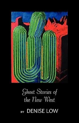 Ghost Stories of the New West: From Einstein's Brain to Geronimo's Boots