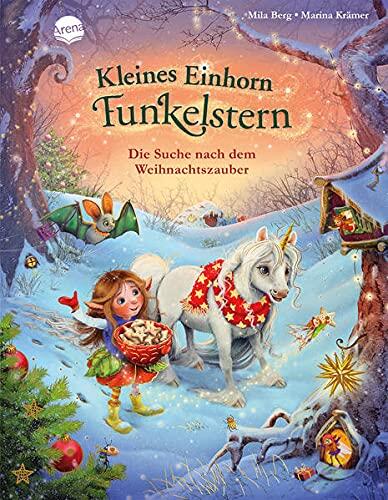 Kleines Einhorn Funkelstern: Die Suche nach dem Weihnachtszauber
