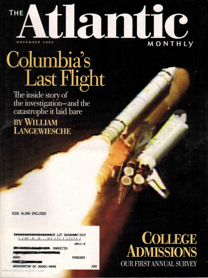 Atlantic Monthly, The Magazing: Columbia's Last Flight, November 2003, Vol. 292,