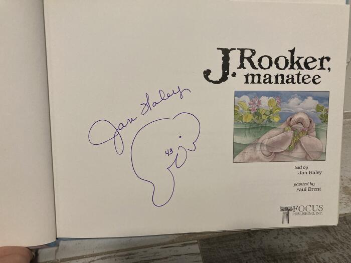 J. Rooker, Manatee, SIGNED By the Author