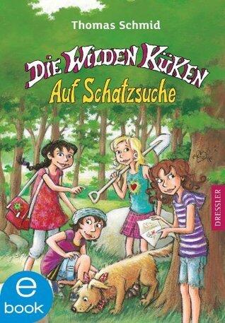 Die Wilden Küken 5. Auf Schatzsuche