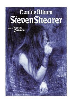 Daniel Guzman & Steven Shearer: Double Album