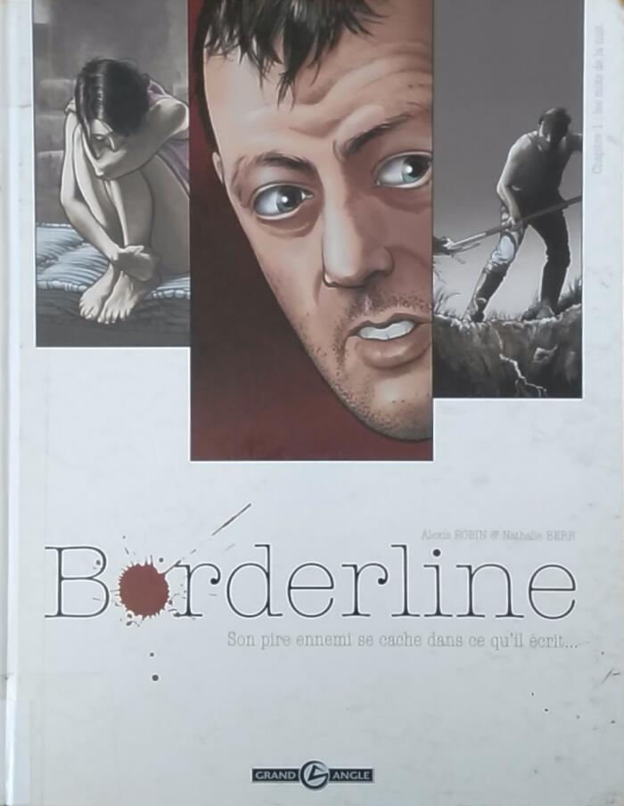 Borderline. Chapitre 1 : Les mots de la nuit
