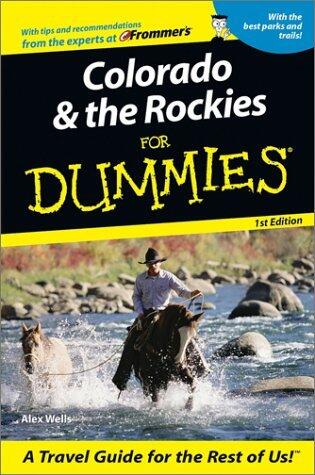 Colorado & the Rockies For Dummies