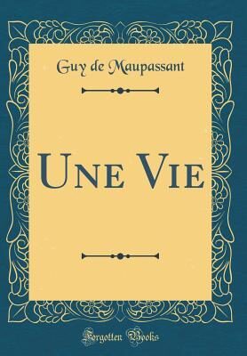 Une Vie
