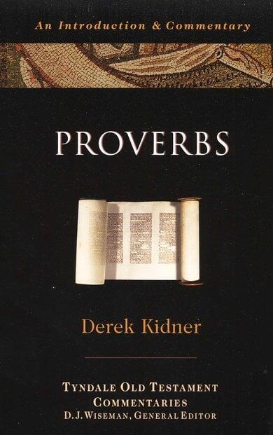 Proverbs: An Introduction & Commentary