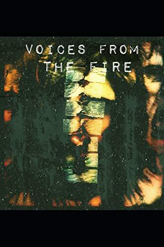 Voices From the Fire: Black & Fir3: Volume 1