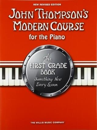 John Thompson's Modern Course First Grade - Book Only