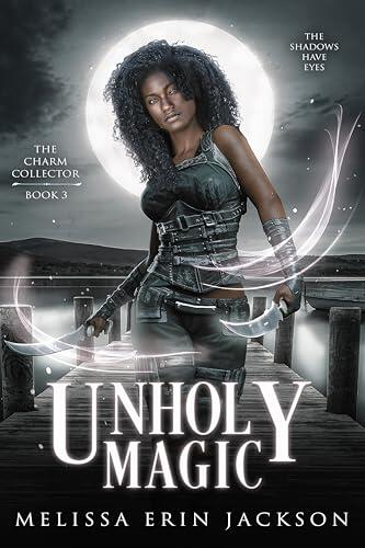 Unholy Magic