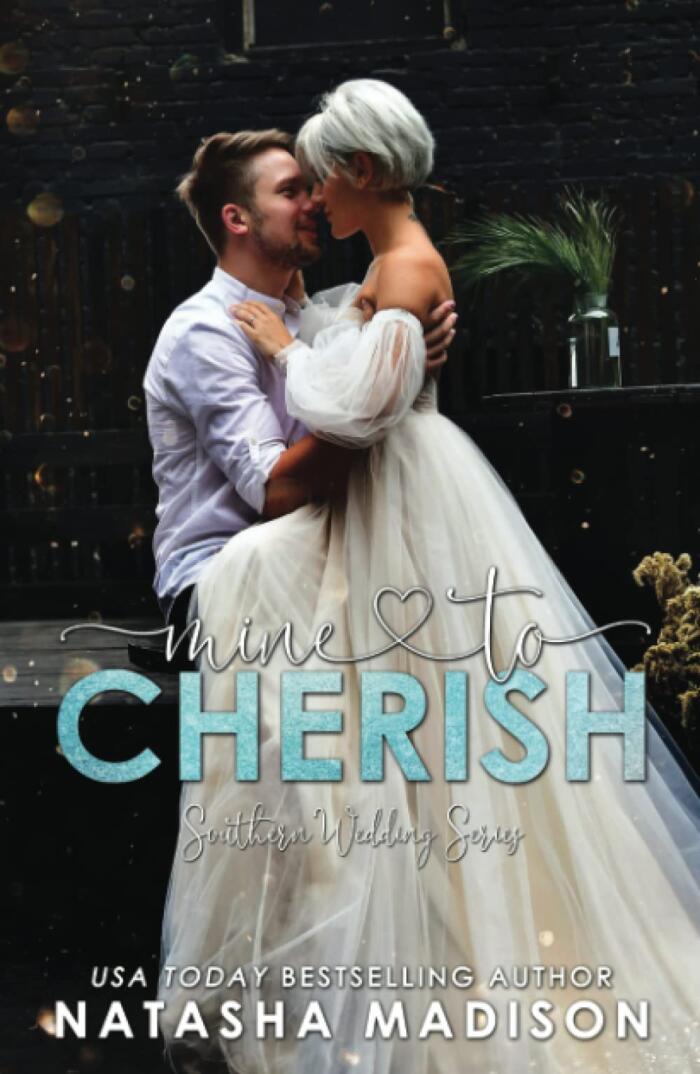 Mine to Cherish