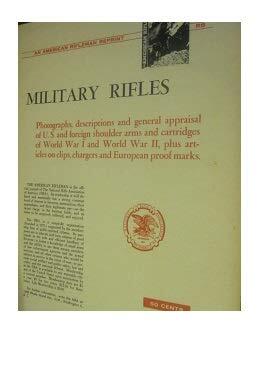 Military Rifles