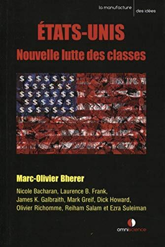 Etats-Unis: Nouvelle Lutte des Classes