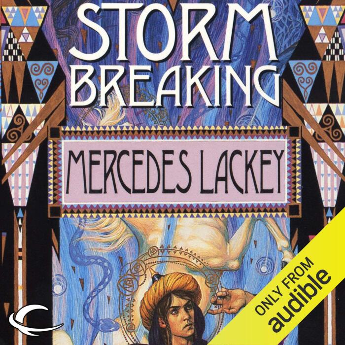 Storm Breaking: Valdemar: The Mage Storms, Book 3