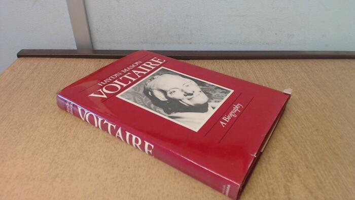 Voltaire: A Biography