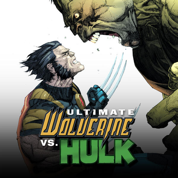 Ultimate Wolverine vs. Hulk