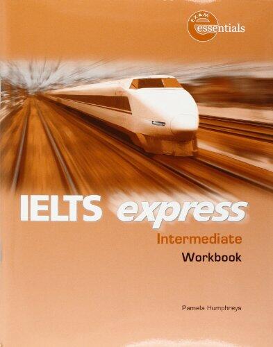 IELTS Express Intermediate: Workbook
