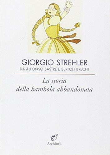 La storia della bambola abbandonata