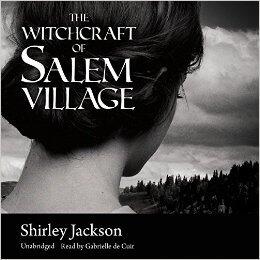 The Witchcraft of Salem Village