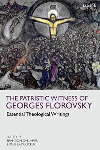 The Patristic Witness: Essential Theological Writings