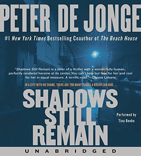 Shadows Still Remain CD: A Novel (Darlene O'Hara Series) by Peter de Jonge