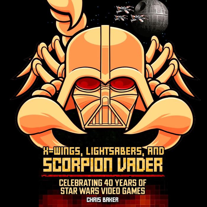 X-Wings, Lightsabers, and Scorpion Vader: Celebrating 40 Years of Star Wars Video Games