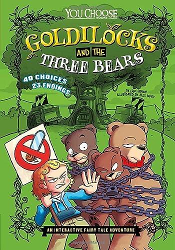 Goldilocks and the Three Bears: An Interactive Fairy Tale Adventure