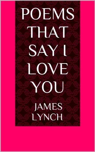 POEMS THAT SAY I LOVE YOU
