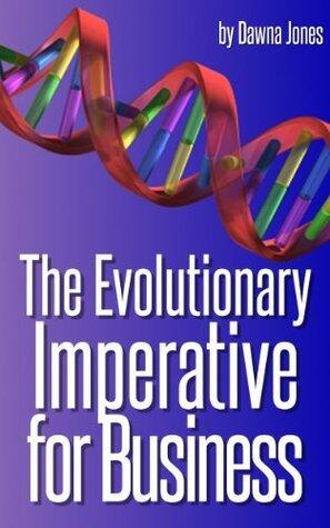 The Evolutionary Imperative for Business