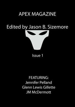 Apex Magazine, Issue 1,